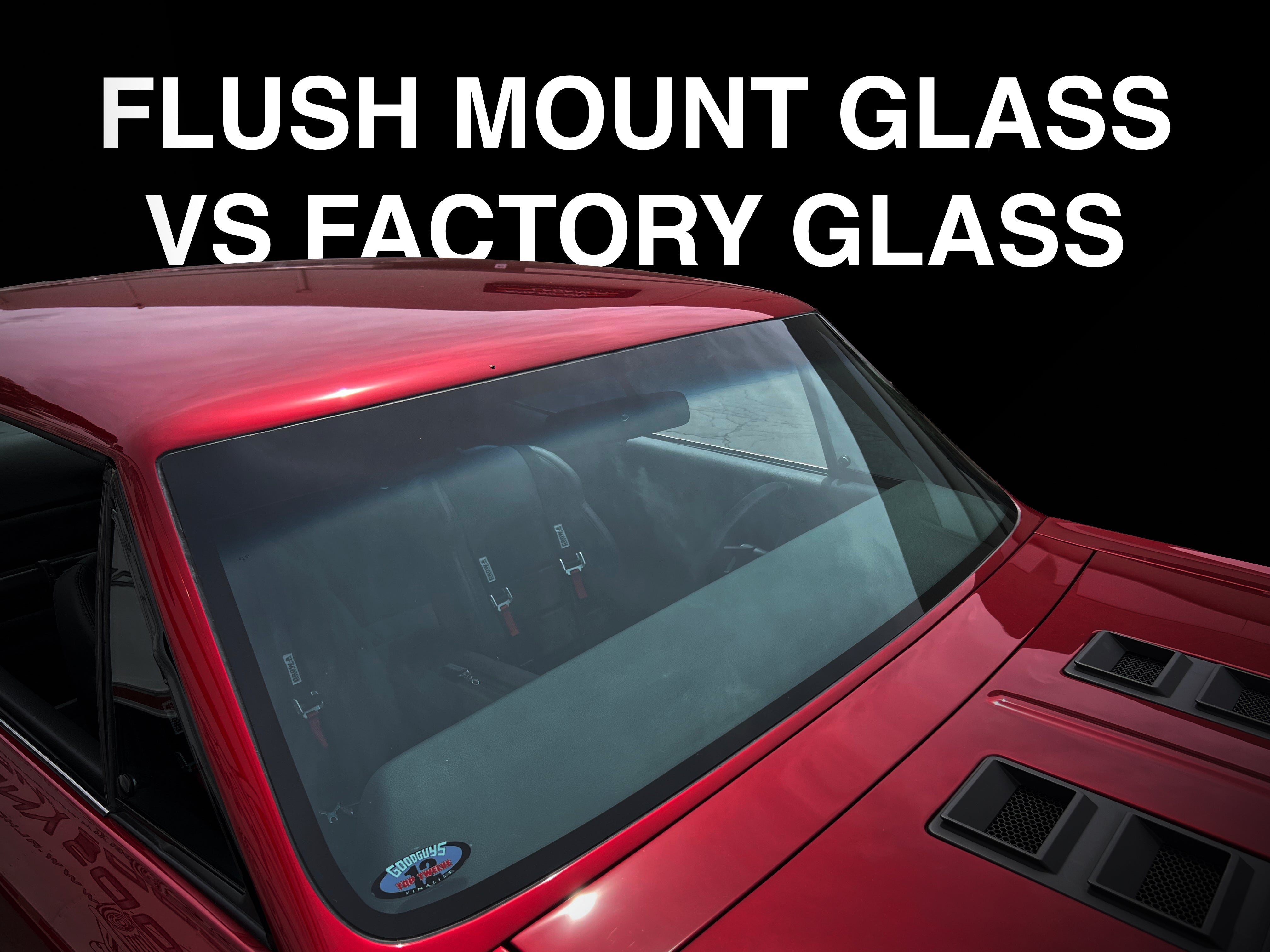 Flush Mount Glass vs Factory Glass: What’s the Difference?