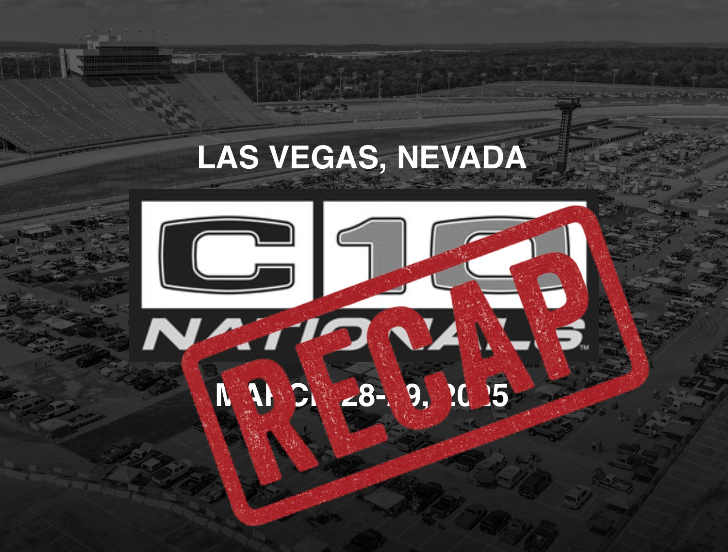C10 Nationals Vegas Recap: The Cleanest ’67–’72 Builds in the Desert